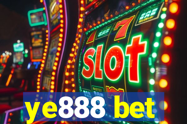 ye888 bet